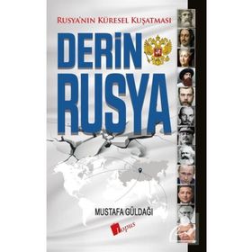 Derin Rusya - Mustafa Güldağı