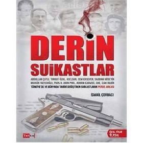 Derin Suikastlar - İsmail Çorbacı
