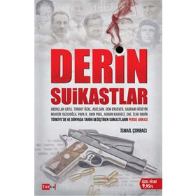 Derin Suikastlar - İsmail Çorbacı