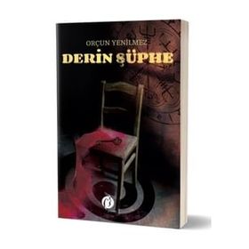 Derin Şüphe - Orçun Yenilmez