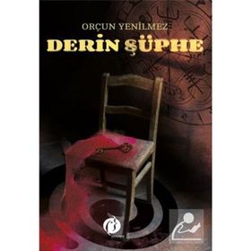 Derin Şüphe - Orçun Yenilmez