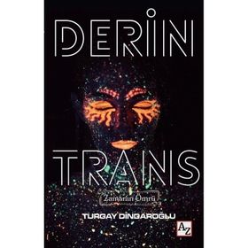 Derin Trans - Turgay Dindaroğlu