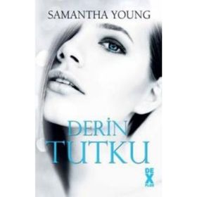 Derin Tutku - Samantha Young