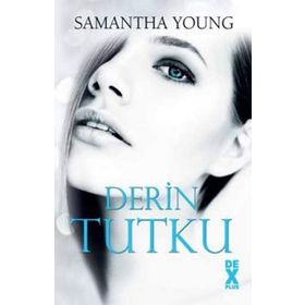 Derin Tutku - Samantha Young
