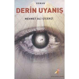 Derin Uyanış - Mehmet Ali Çiçekçi
