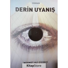Derin Uyanış - Mehmet Ali Çiçekçi