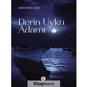 Derin Uyku Adamı - Mehmet Çim