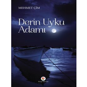 Derin Uyku Adamı - Mehmet Çim