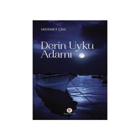 Derin Uyku Adamı - Mehmet Çim