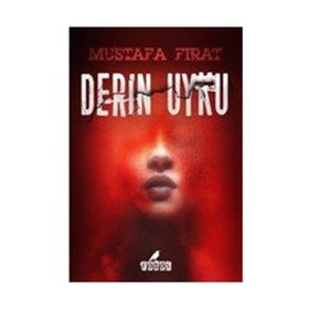 Derin Uyku - Mustafa Fırat