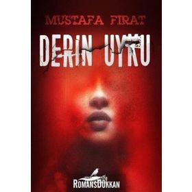 Derin Uyku - Mustafa Fırat