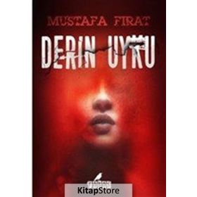Derin Uyku - Mustafa Fırat