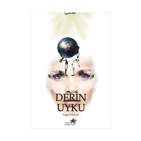 Derin Uyku - Tuğçe Kazaz