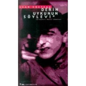 Derin Uykunun Söylevi - Jean Cocteau