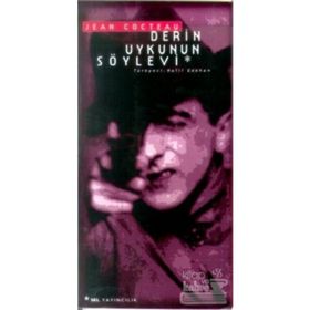Derin Uykunun Söylevi - Jean Cocteau