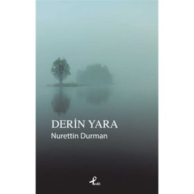 Derin Yara - Nurettin Durman