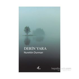 Derin Yara - Nurettin Durman