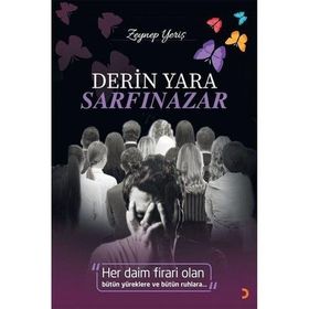 Derin Yara Sarfinazar Zeynep Yeriş