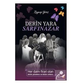 Derin Yara Sarfinazar Zeynep Yeriş