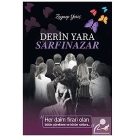 Derin Yara Sarfinazar Zeynep Yeriş