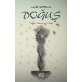 Derin Yayınları Doğuş - Yaşam Yolu Öğretileri
