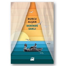 Derinde Saklı -Burcu Alşan