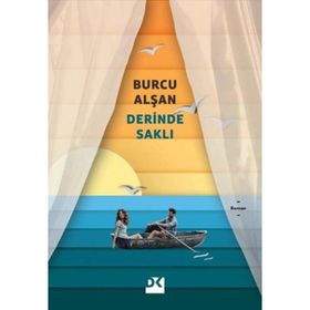 Derinde Saklı -Burcu Alşan