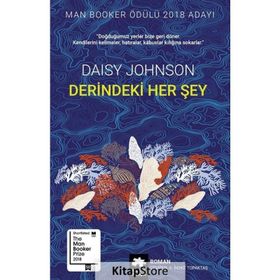 Derindeki Her Şey - Daisy Johnson