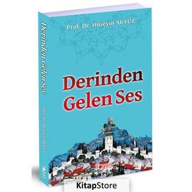 Derinden Gelen Ses - Hüseyin Akyüz
