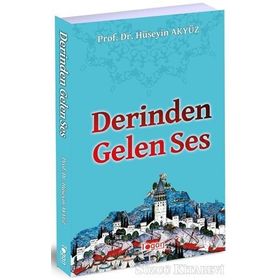 Derinden Gelen Ses - Hüseyin Akyüz