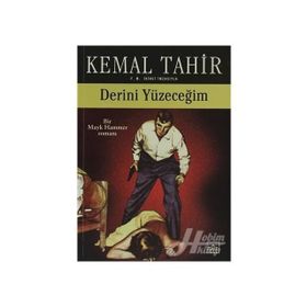 DERINI YÜZECEĞİM - KEMAL TAHIR