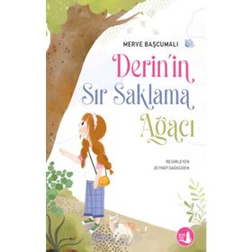 Derin’in Sır Saklama Ağacı - Merve Başcumalı