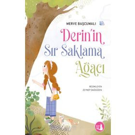 Derin’in Sır Saklama Ağacı - Merve Başcumalı