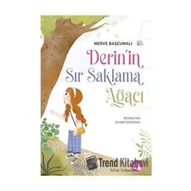 Derin’in Sır Saklama Ağacı - Merve Başcumalı