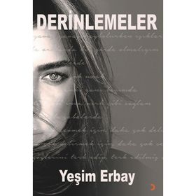 Derinlemeler - Yeşim Erbay