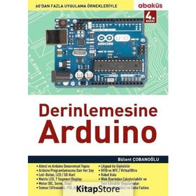 Derinlemesine Arduino - Bülent Çobanoğlu