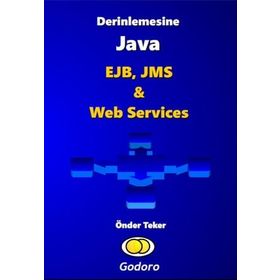 Derinlemesine Java - MVC, JSF & Primefaces Kitabı - Önder Teker