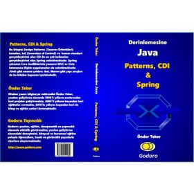 Derinlemesine Java - Patterns, CDI ve Spring Kitabı - Önder Teker
