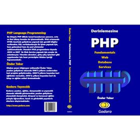 Derinlemesine PHP Fundamentals Web Database Services - Önder Teker