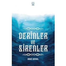 Derinler ve Sirenler-Luna Yayınları