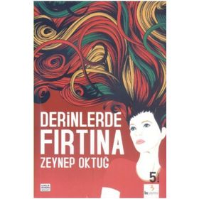 Derinlerde Fırtına - Zeynep Temüroğlu