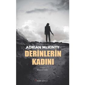 Derinlerin Kadını - Adrian McKinty