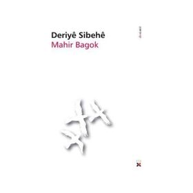 DERIYE SIBEHE - MAHIR BAGOK