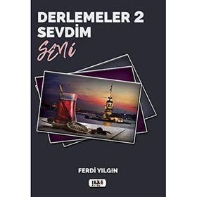 Derlemeler 2 Sevdim Seni - Ferdi Yılgın