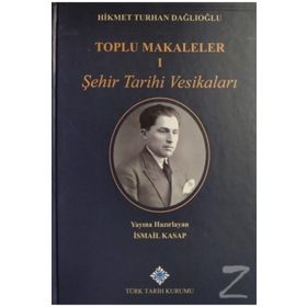 Derli Toplu Makaleler - 2 - Yavuz Selim Karakışla