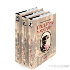 Derli Toplu Tıpkıbasım Makaleler 3 Cilt Takım - Yavuz Selim Karakışla