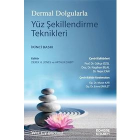 Dermal Dolgularla Yüz Şekillendirme Teknikleri - Kongre Kitabevi
