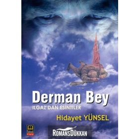 DERMAN BEY - HIDAYET YÜNSEL