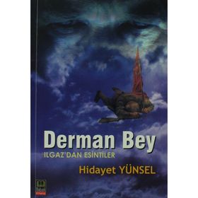 DERMAN BEY - HIDAYET YÜNSEL