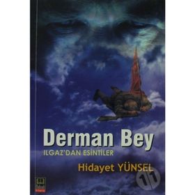 DERMAN BEY - HIDAYET YÜNSEL